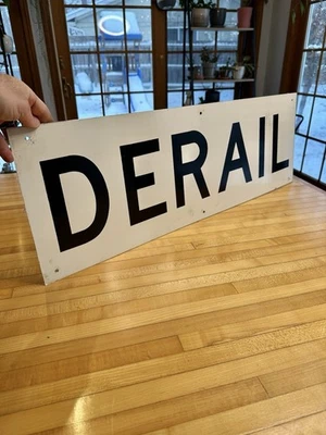 "Letrero DERAIL original nuevo stock antiguo de almacenamiento ferroviario 30"" de largo" Foto 1 de 4