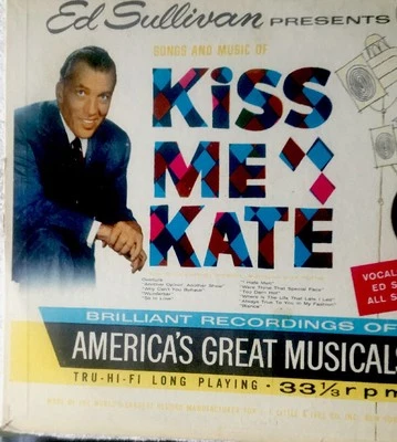 Ed Sullivan presents Songs And Music Of Kiss Me Kate  33 1/3 LP RECORD SOUNDTRK - Image 1 of 4