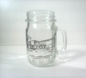 Ralph Foster Museum Point Lookout Missouri Mason Jar Glass Mug Souvenir - Picture 1 of 7