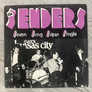 The Senders Seven Song Super Single Max's Kansas City Records Vinyl EP, US 1980 - Picture 1 of 8
