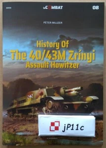 History of the 40/43M Zrínyi Assault Howitzer - in COMBAT Kagero *N*E*W* SUPERB! - Picture 1 of 9