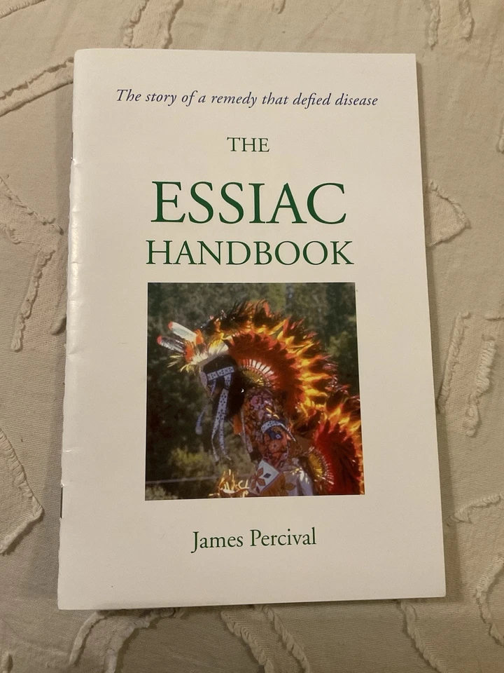 THE ESSIAC HANDBOOK By James Percival ( 1994, Paperback) BRAND NEW - Image 1 of 1
