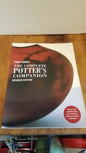 Tony Birk's The Complete Potter's Companion Revised Edition PB - Imagen 1 de 8