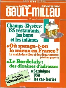 GAULT MILLAU N° 84 / 1976-04 = VERSAILLES + CHAMPS-ELYSEES +SARDAIGNE +BORDELAIS - Picture 1 of 1