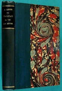 Julien LEMER. Balzac. Sa vie, son oeuvre. Paris, L. Sauvaitre, 1892 Ernest Renan - Imagen 1 de 2
