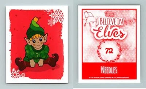 Needles #72 I Believe In Elves 2018 Topps Sticker - Picture 1 of 1