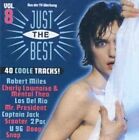 Just the Best 8 (1996) - 2 CDs - Snap, Mr. President, Los del Rio, Robert Mile...