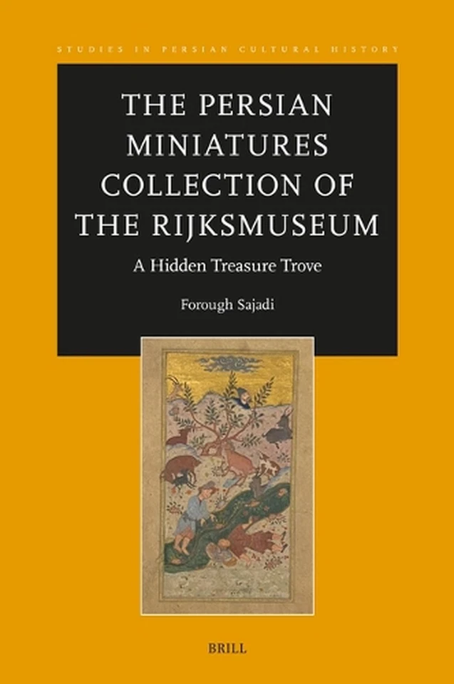The Persian Miniatures Collection of the Rijksmuseum, A Hidden Treasure Trove by - Image 1 of 1