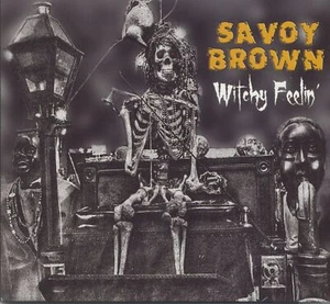Savoy Brown - Witchy Feelin' (CD) - British Blues & Bluesrock - Bild 1 von 2