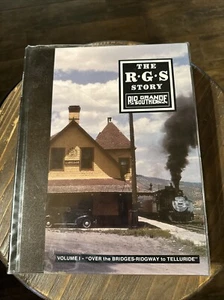The RGS Story Ser.: The RGS Story Vol. 1 : Over the Bridges to Telluride by Dell - Picture 1 of 11
