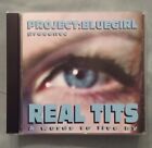 PROJECT:BLUEGIRL presents REAL T*TS & WORDS TO LIVE BY - cd 