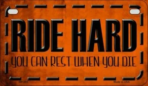 Ride Hard Novelty Metal Motorcycle Plate  - Picture 1 of 1