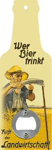 Handflaschenöffner - Wer Bier trinkt hilft der Landwirtschaft - Öffner GB8577-3 - Bild 1 von 2