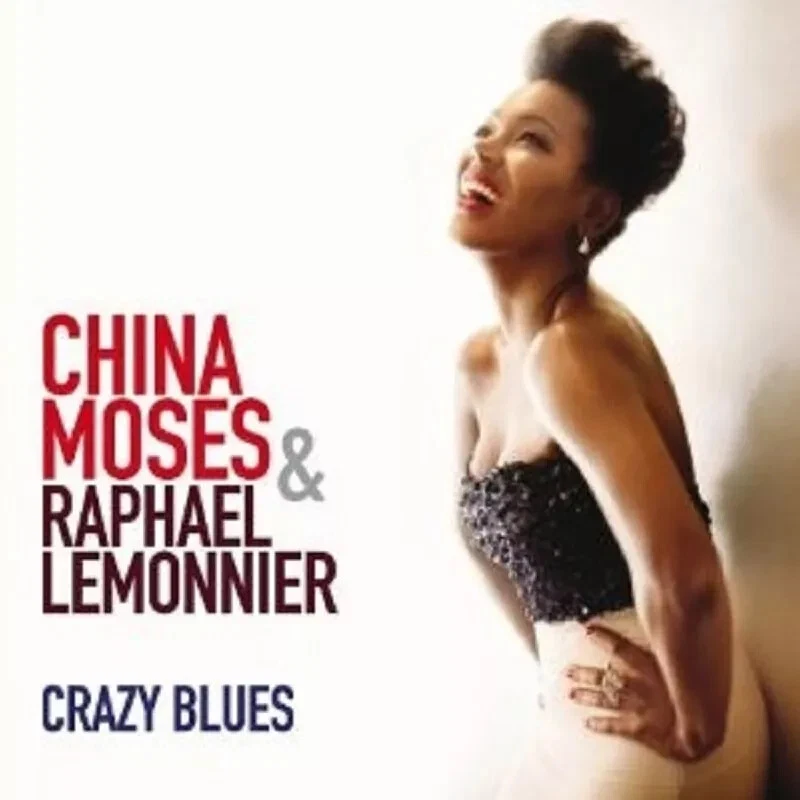 CHINA MOSES & RAPHAEL LEMMONIER - CRAZY BLUES   CD - Bild 1 von 1