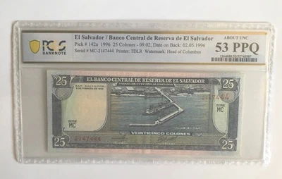 1996 25 Colones EL SALVADOR  UNC. PCGS PPQ 53 - Image 1 of 2