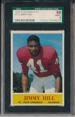 1964 PHILADELPHIA #173 JIMMY HILL - SGC 88 NM/MT 8 (SVSC) - SET BREAK! - Image 1 of 2