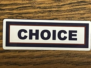 NEW - Pro Choice Self Stick Decal, Great For Phone, Laptop, Window, Mirror Etc. - Picture 1 of 1