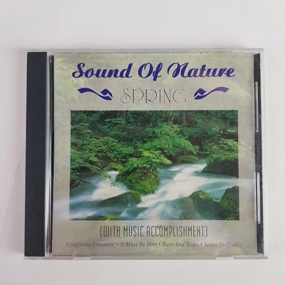 Sound Of Nature Spring California Dreamin It Must Be Him Rain & Tears 1995 CD - Image 1 of 4