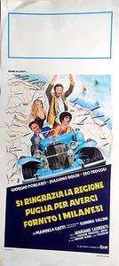 locandina playbill Si ringrazia la regione Puglia per averci fornito i milanesi  - Picture 1 of 1