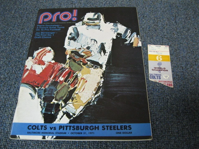 Oct 31, 1971 Baltimore Colts vs Pittsburgh Steelers  Program Ticket Stub - Image 1 of 4