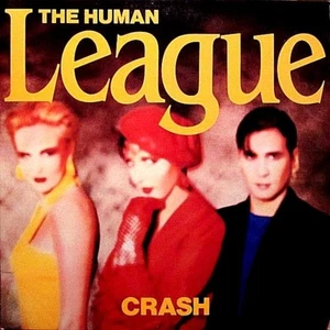 HUMAN LEAGUE "CRASH" PREMIUM QUALITY USED LP (NM/EX) - Picture 1 of 1