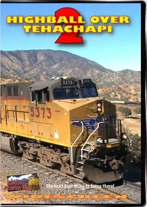 Highball Over Tehachapi Loop 2 DVD NEW Highball BNSF UP - Picture 1 of 1
