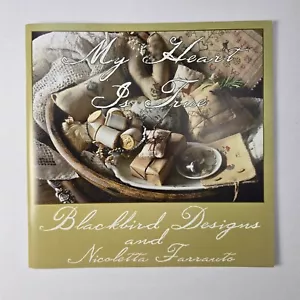 Blackbird Designs My Heart Is True Nicoletta Farrauto skurriles Buch OOP RARITÄT - Bild 1 von 4