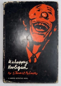 Unhappy Hooligan von Stuart Palmer 1956 Harper & Brothers New York - Bild 1 von 8