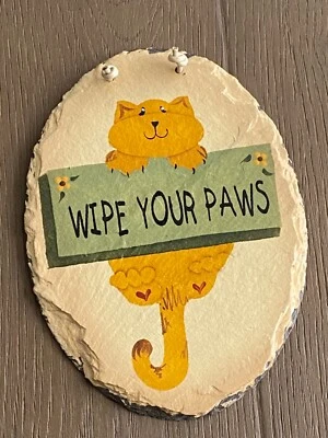 Hand Crafted Slate Plaque By Plain Jane Sign Cat “Wipe Your Paws” Vintage  - Image 1 of 4