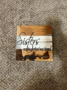 'Sisters Are The Perfect Best Friend' Plaque Decor Art Free Standing Sign - Picture 1 of 2
