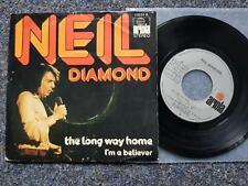 7" Single Vinyl Neil Diamond - The long way home/ I'm a believer SPAIN