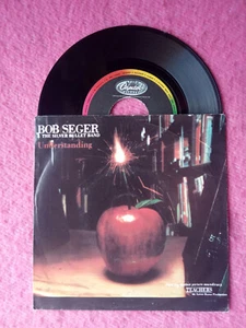 7" BOB SEGER & THE SILVER BULLET BAND - Understanding - PORTUGAL (EX/NM) OST - Foto 1 di 1