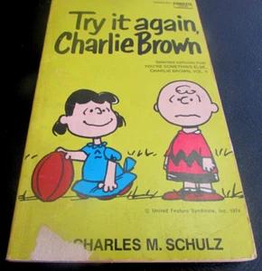 Vintage 1974 - TRY IT AGAIN CHARLIE BROWN by Charles M Schulz - Bild 1 von 1