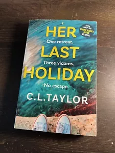 Her Last Holiday ARC by CL Taylor - Picture 1 of 5