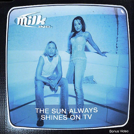 Sun Always Shines On TV [Single] by Milk Inc. (CD, Feb-2004) DANCE Great Foto 1 de 1