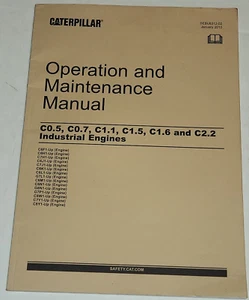 Caterpillar Operation Maintenance Manual C-0.5/0.7/1.1/1.5/1.6/2.2. 2010 - Imagen 1 de 5