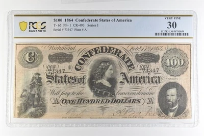 1864 $100 Confederate States Of America T-65 PF-1 CR-493 Very Fine 30 PCGS *4384 - Image 1 of 3