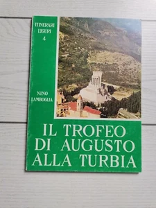 Nino Lamboglia "Il trofeo di Augusto alla Turbia" 1983 (Turbie) - Picture 1 of 4