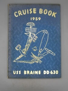 Vintage 1959 U.S. Navy USS Braine DD-630 Zerstörerschiff Kreuzfahrt Tour Buch - Bild 1 von 12