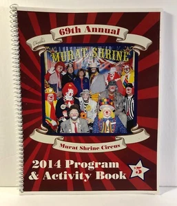 2014 Murat Shrine Circus program & Activity Book with authentic AUTOGRAPHS - Picture 1 of 12