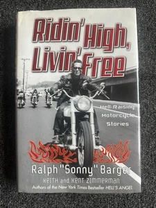 Sonny Barger HANDSIGNIERTES "Ridin' High, Livin' Free" Buch Hells Angels HA 81 mc - Bild 1 von 6