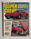 Super Chevy Magazine Mai 1982 - 1969 SS 350 en couleur ETC.   (Déchirure sur couverture)