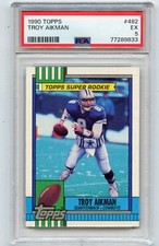 1990 TOPPS #482 TROY AIKMAN ROOKIE CARD RC, DALLAS COWBOYS, HOF - PSA 5 EX (833)
