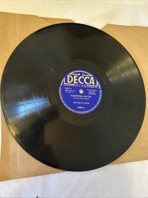 The Delta Four 78rpm Single 10-inch Decca Records #3864 Farewell Blues  - Image 1 of 4