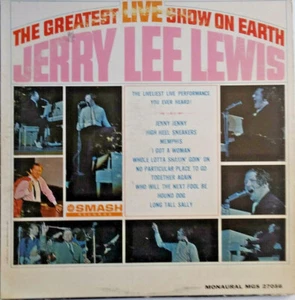 JERRY LEE LEWIS -The Greatest LIVE Show On Earth - Vinyl LP 1964 Smash MGS 27056 - Imagen 1 de 4