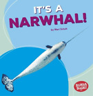 Mari C Schuh It's A Narwhal! (Poche) Bumba Books (R) -- Polar Animals