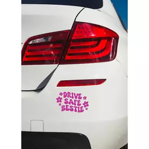 Funny car Decal, Drive Safe Bestie,  vinyl car decal, car decal for her - Picture 1 of 3