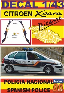 DECAL 1/43 CITROEN XSARA PICASSO 2008 POLICIA NACIONAL / SPANISH POLICE (12) - Picture 1 of 1