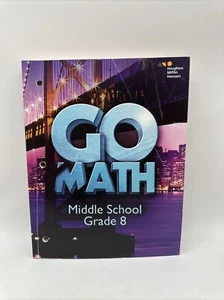 Go Math Middle School Grade 8 Student Text- Houghton Mifflin Harcourt - Picture 1 of 7