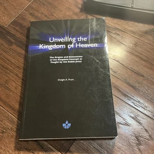 Unveiling the Kingdom of Heaven Dwight A. Pryor Christian Study Paperback Book - Imagen 1 de 7